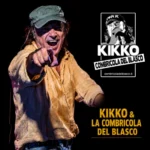 Locandina evento KIKKO & LA COMBRICOLA DEL BLASCO